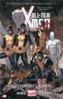 All-new X-men Volume 1: Yesterday's X-men (marvel Now) - Book