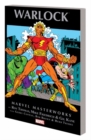 Marvel Masterworks: Warlock Volume 1 - Book