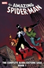Spider-man: The Complete Alien Costume Saga Book 1 - Book
