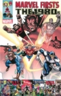 Marvel Firsts: The 1980s Volume 3 - Book