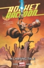 Rocket Raccon Volume 1: A Chasing Tale - Book