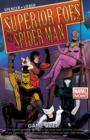 Superior Foes Of Spider-man, The Volume 3: Game Over - Book