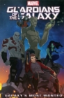 Marvel Universe Guardians Of The Galaxy: Galaxy's Most Wanted - Book