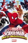 Marvel Universe Ultimate Spider-man: Web Warriors Volume 1 - Book