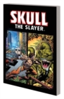 Skull The Slayer - Book