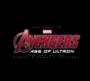Road To Marvel's Avengers, The: Age Of Ultron: The Art Of The Marvel Cinematic Universe - Book