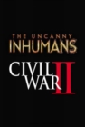 Uncanny Inhumans Vol. 3: Civil War Ii - Book