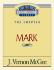 Thru the Bible Vol. 36: The Gospels (Mark) - Book