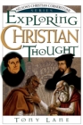 Exploring Christian Thought : Nelson's Christian Cornerstone Series - Book