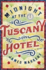 Midnight at the Tuscany Hotel - Book