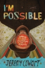 I'm Possible : Jumping into Fear and Discovering a Life of Purpose - Book