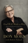 God Will Make a Way : Discovering His Hope in Your Story - Book