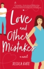 Love and Other Mistakes - Book