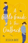 A Girl’s Guide to the Outback - Book