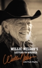 Willie Nelson's Letters to America - Book