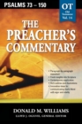 The Preacher's Commentary - Vol. 14: Psalms 73-150 - Book