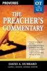 The Preacher's Commentary - Vol. 15: Proverbs - Book