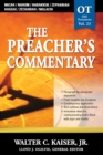The Preacher's Commentary - Vol. 23: Micah / Nahum / Habakkuk / Zephaniah / Haggai / Zechariah / Malachi - Book