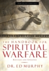 The Handbook for Spiritual Warfare : Revised and   Updated - Book