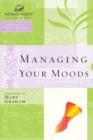 Managing Your Moods - Book