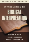 Introduction to Biblical Interpretation : Revised and Expanded - Book