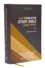 KJV, Foundation Study Bible, Large Print, Hardcover, Red Letter, Comfort Print : Holy Bible, King James Version - Book
