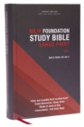 NKJV, Foundation Study Bible, Large Print, Hardcover, Red Letter, Comfort Print : Holy Bible, New King James Version - Book