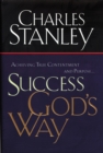 Success God's Way : Achieving True Contentment and Purpose - Book