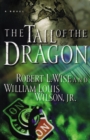 The Tail of the Dragon : A Novel - Book