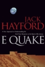 E-Quake : A New Approach to Understanding the End Times Mysteries in the Book of Revelation - Book