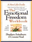 The Emotional Freedom Workbook : Take Control of Your Life And Experience Emotional Strength - Book