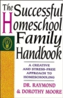 The Successful Homeschool Family Handbook - Book