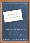 Jesus, Life Coach : Learn from the Best - Book