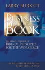 Business By The Book : Complete Guide of Biblical Principles for the Workplace - Book