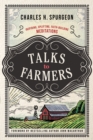 Talks to Farmers : Inspiring, Uplifting, Faith-Building Meditations - Book