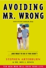 Avoiding Mr. Wrong : And What to do if You Didn't - Book