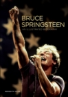 Bruce Springsteen : An Illustrated Biography - Book