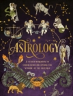 Astrology: A Guided Workbook : Understand and Explore the Wisdom of the Universe Volume 2 - Book