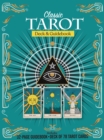 Classic Tarot Deck and Guidebook Kit : Includes: 32-page Guidebook, Deck of 78 Tarot Cards - Book