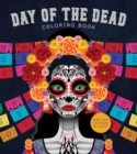 Day of the Dead Coloring Book : More than 100 Pages to Color! - Book