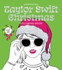 Unofficial Taylor Swift Christmas Coloring Book : More than 100 Pages to Color! - Book