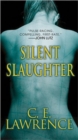 Silent Slaughter - Book
