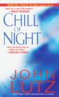 Chill Of Night - John Lutz