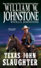Texas John Slaughter - eBook