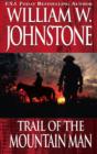 Trail of the Mountain Man - eBook