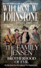 The Family Jensen Brotherhood Of Evil - Book