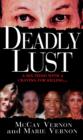 Deadly Lust: - eBook