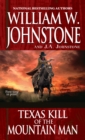 Texas Kill of the Mountain Man - eBook