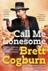 Call Me Lonesome - Book