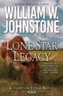 Lone Star Legacy : A New Historical Texas Western - eBook